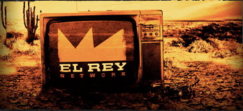 Watch El Rey!